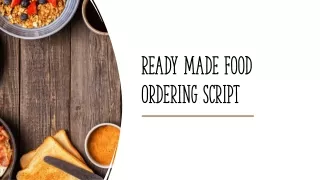 r eady made food ordering script