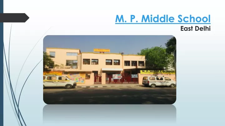 m p middle school east delhi