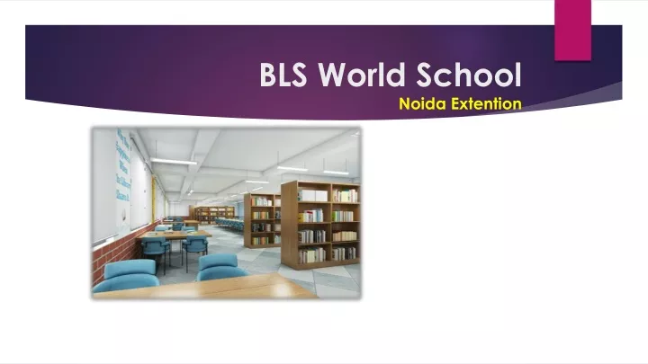 bls world school noida extention