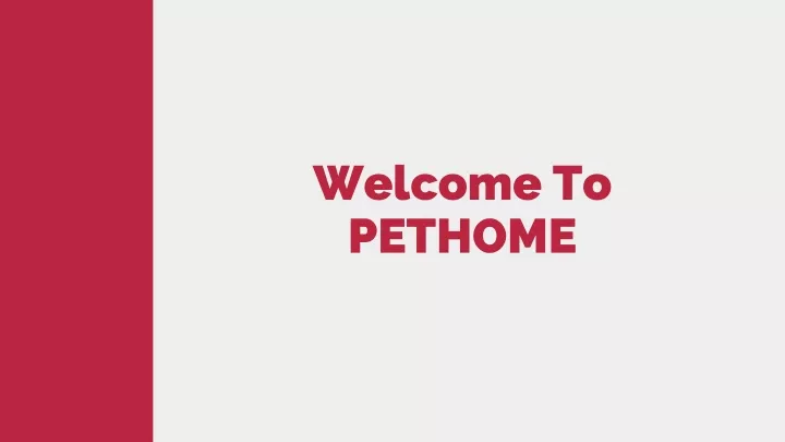 welcome to pethome