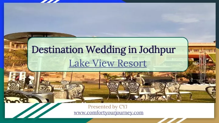 destination wedding in jodhpur lake view resort