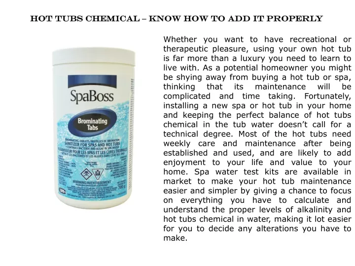 hot tubs chemical know how to add it properly