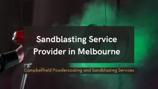 Sandblasting Service Provider in Melbourne