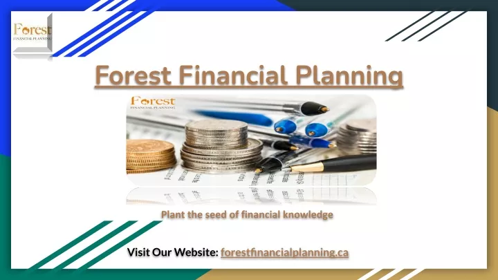 forest financial planning