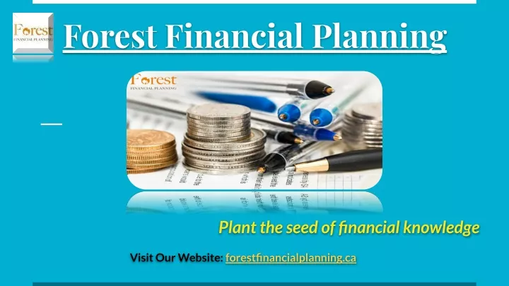 forest financial planning