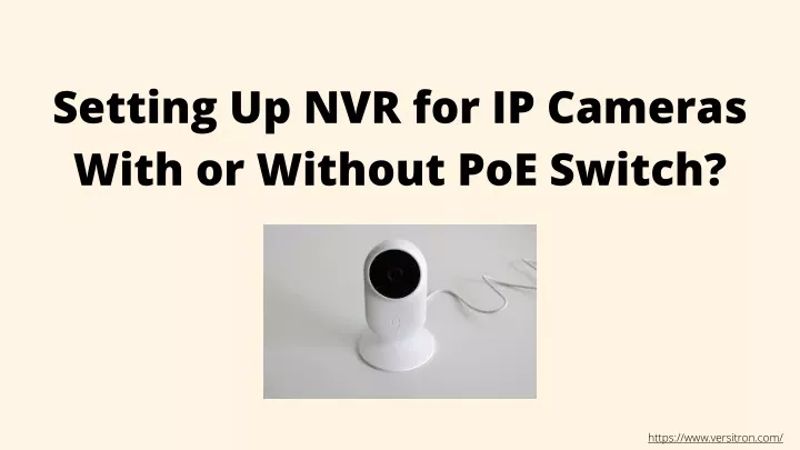 setting up nvr for ip cameras with or without