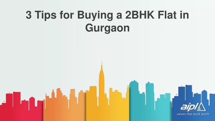3 tips for buying a 2bhk flat in gurgaon