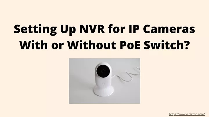 setting up nvr for ip cameras with or without