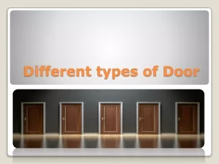 Different type of Doors