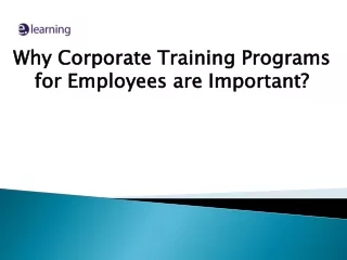 Why Corporate Training Programs for Employees are Important?