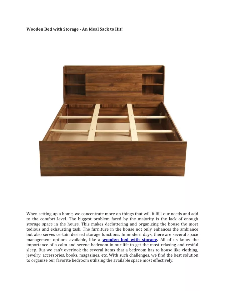 wooden bed with storage an ideal sack to hit