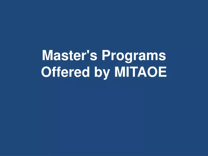 master s programs offered by mitaoe