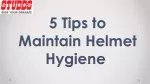 5 Tips to Maintain Helmet Hygiene