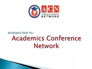 Introduction to Academics Conference Network