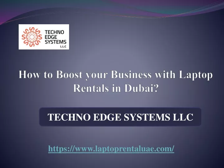how to boost your business with laptop rentals in dubai