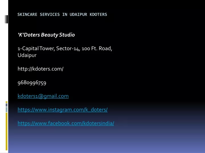 skincare services in udaipur kdoters