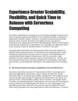 Experience Greater Scalability, Flexibility, and Quick Time to Release with Serverless Computing