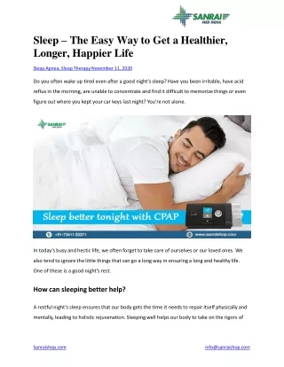 Sleep – The Easy Way to Get a Healthier, Longer, Happier Life