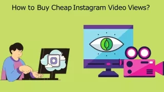 How to Buy Cheap Instagram Video Views?