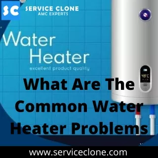What Are The Common Water Heater Problems