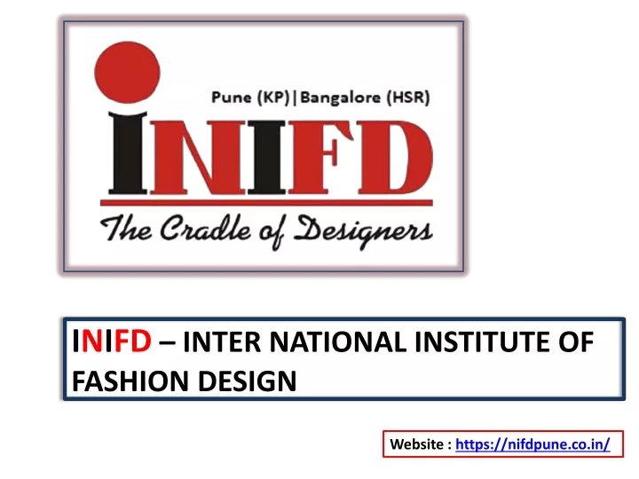 i n i fd inter national institute of fashion design