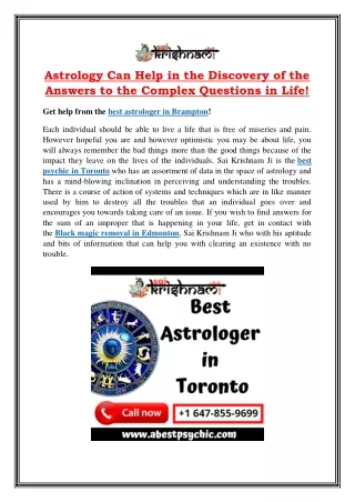 Astrology Can Help in the Discovery of the Answers to the Complex Questions in Life!
