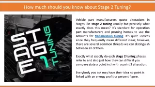 How much should you know about Stage 2 Tuning?