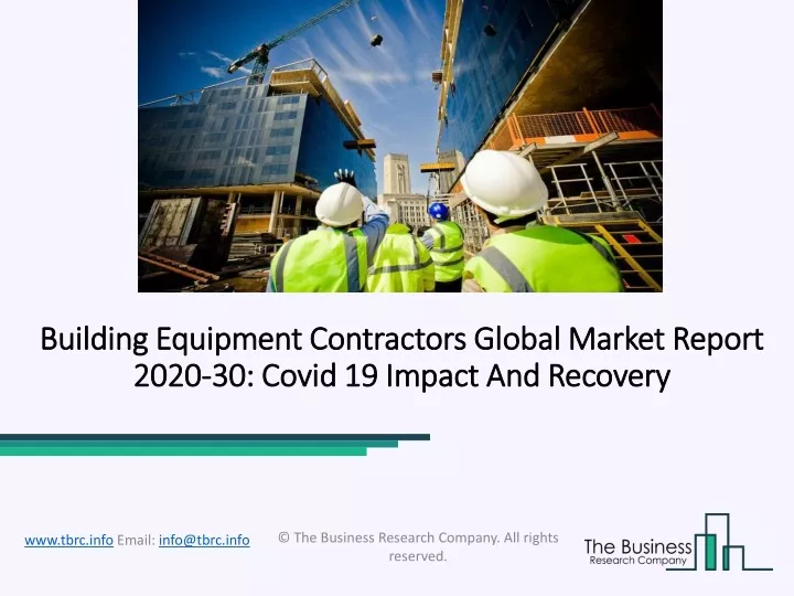 building equipment contractors global market report 2020 30 covid 19 impact and recovery