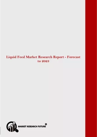 liquid feed market research report