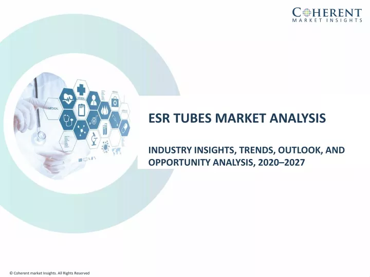 esr tubes market analysis