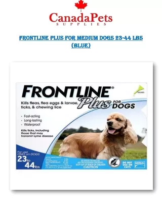 FRONTLINE Plus Flea & Tick Treatment for Medium Dogs - PDF - CanadaPetsSupplies