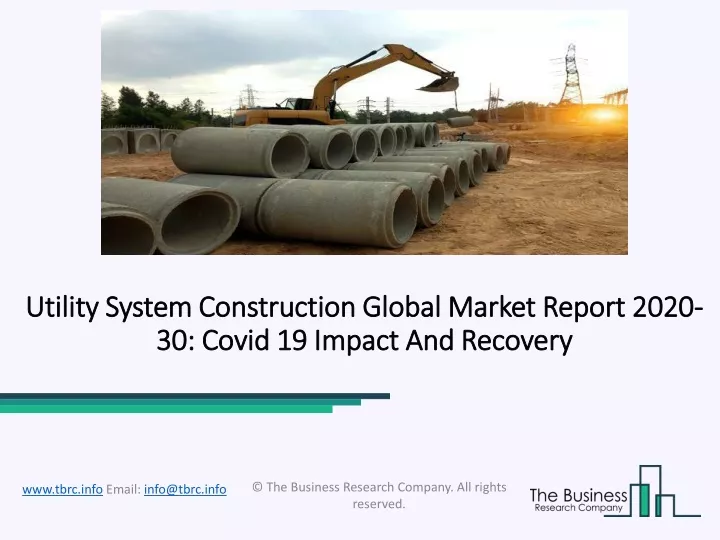 utility system construction global market report 2020 30 covid 19 impact and recovery