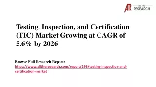 testing inspection and certification tic market