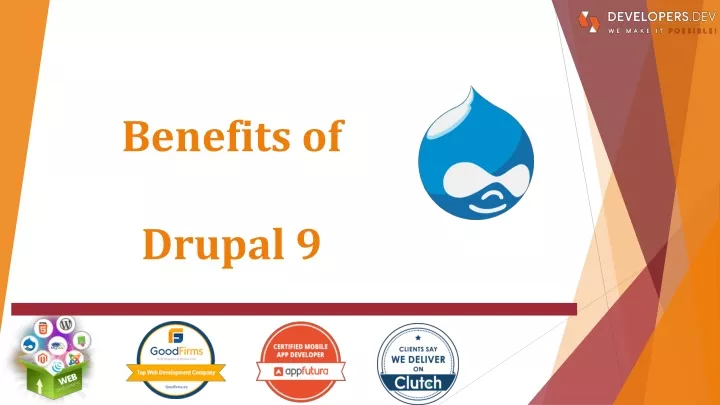 benefits of drupal 9