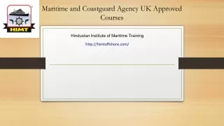 Maritime and Coastguard Agency UK Approved Courses