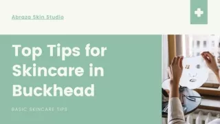 Top Tips for Skincare in Buckhead