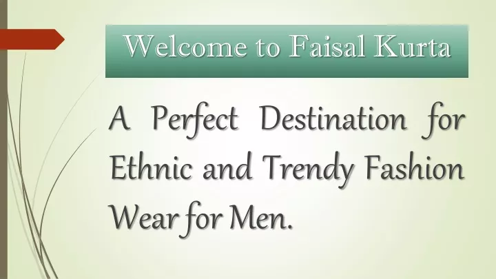 welcome to faisal kurta