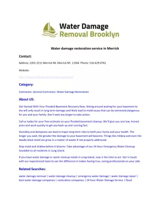 Water damage restoration service in Merrick