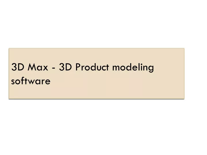 3d max 3d product modeling software