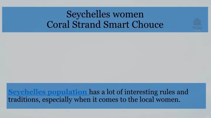 seychelles women coral strand smart chouce