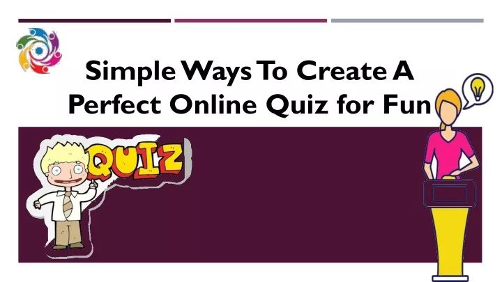 simple ways to create a perfect online quiz