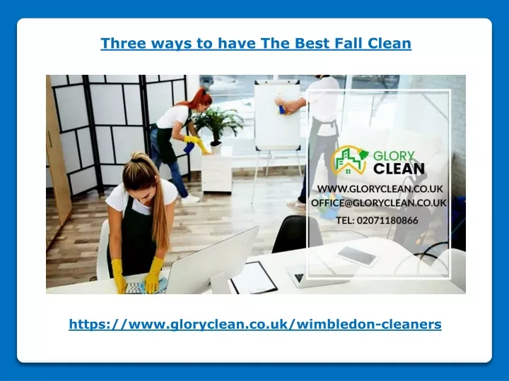 three ways to have the best fall clean
