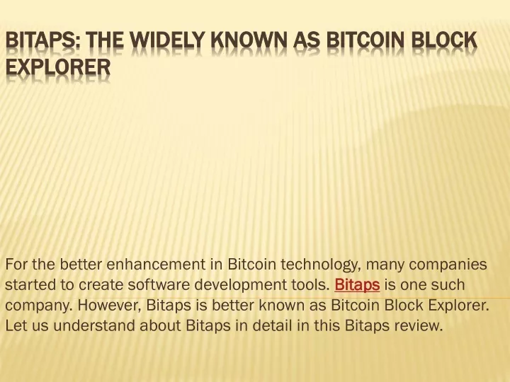 bitaps the widely known as bitcoin block explorer
