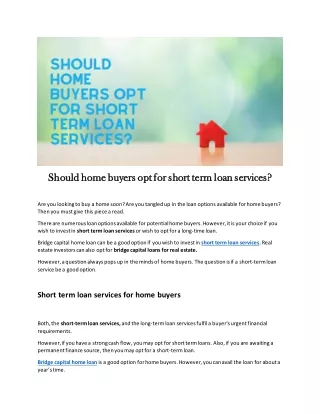 Are short term loans a good option for home buyers?