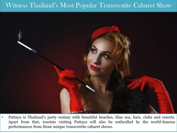 witness thailand s most popular transvestite cabaret show
