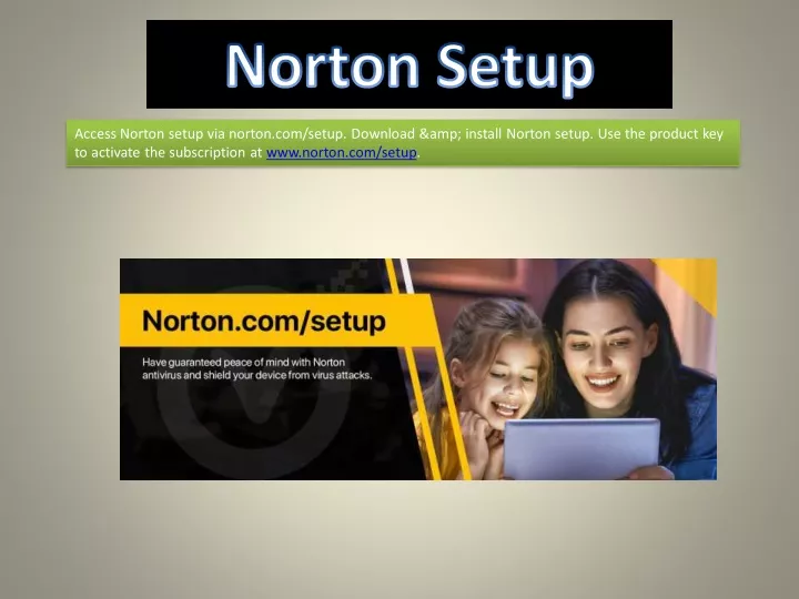 access norton setup via norton com setup download