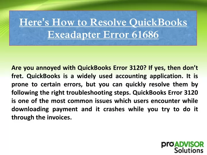 here s how to resolve quickbooks exeadapter error 61686