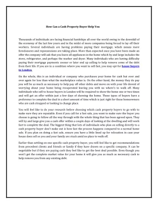 how can a cash property buyer help you