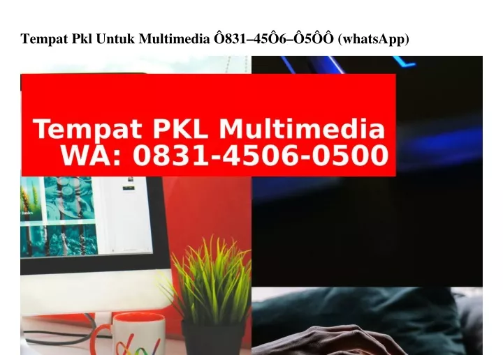 tempat pkl untuk multimedia 831 45 6 5 whatsapp