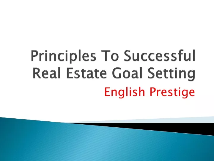 principles to successful real estate goal setting
